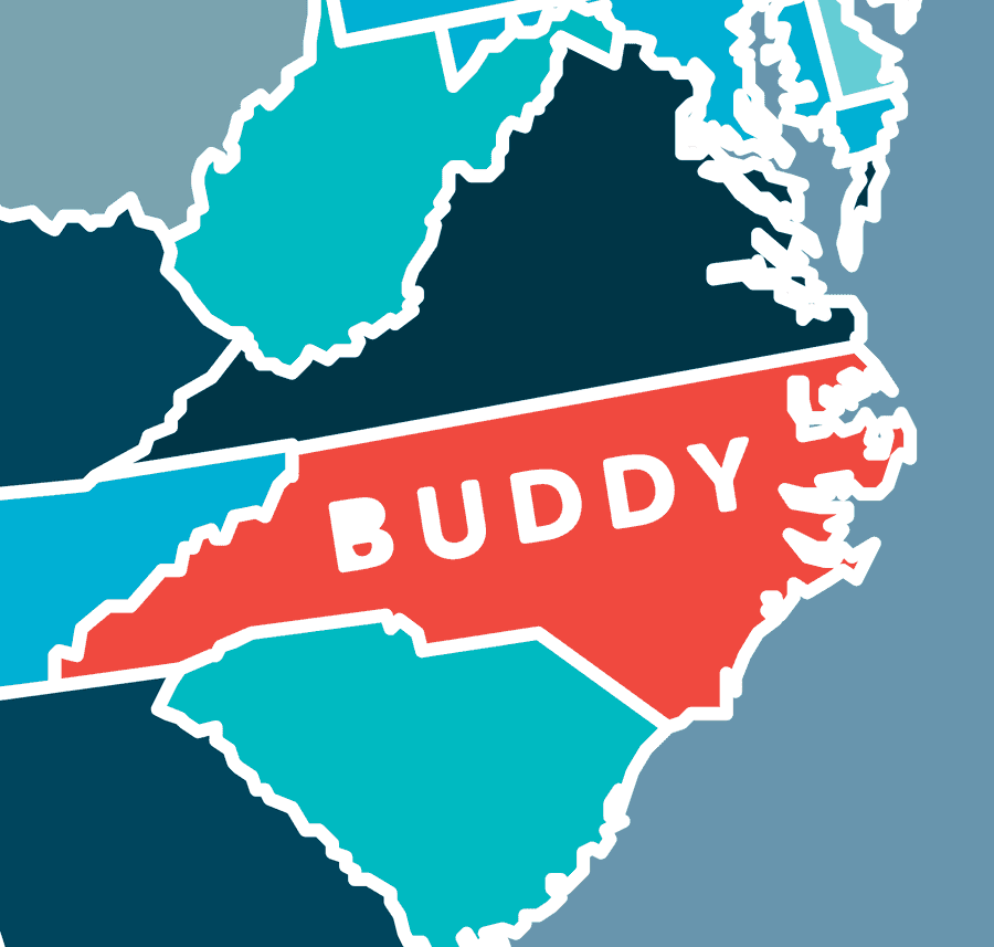 'Buddy is in North Carolina'